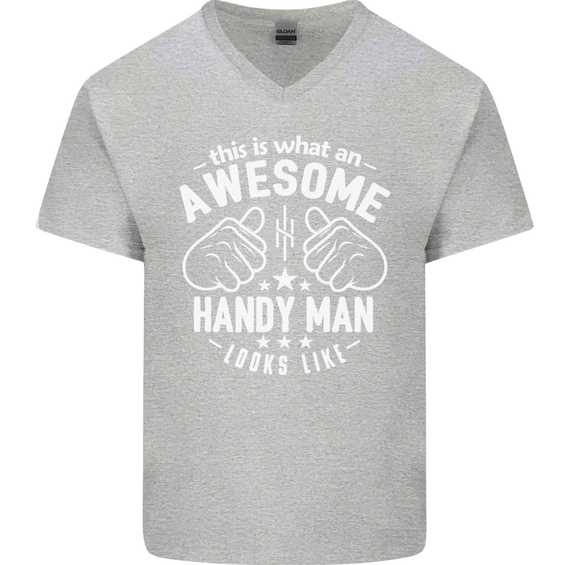 An Awesome Handy Man Looks Like Mens V-Neck Cotton T-Shirt Sports Grey