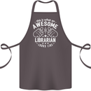 An Awesome Librarian Looks Like Cotton Apron 100% Organic Dark Grey