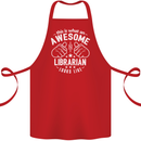 An Awesome Librarian Looks Like Cotton Apron 100% Organic Red