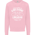 An Awesome Librarian Looks Like Mens Sweatshirt Jumper Light Pink