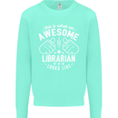 An Awesome Librarian Looks Like Mens Sweatshirt Jumper Peppermint
