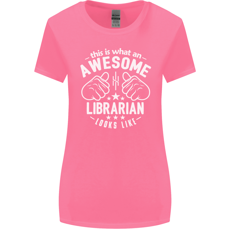 An Awesome Librarian Looks Like Womens Wider Cut T-Shirt Azalea