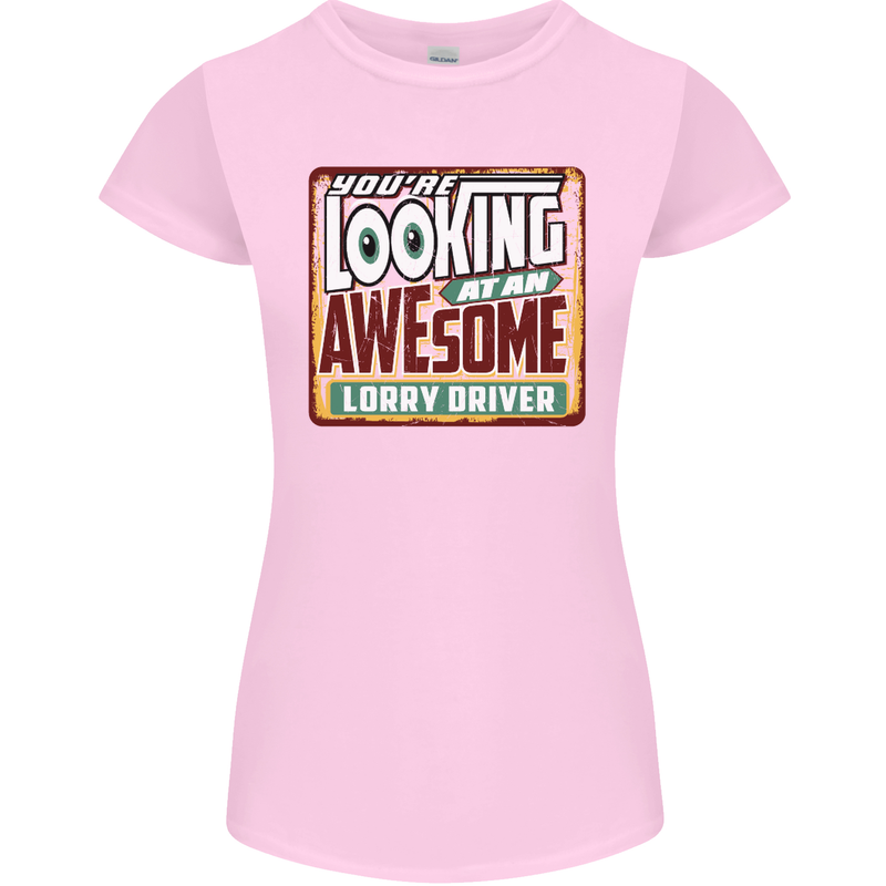 An Awesome Lorry Driver Funny Lorries Womens Petite Cut T-Shirt Light Pink