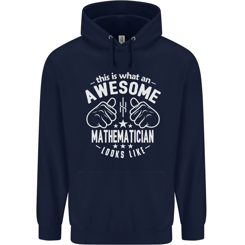 An Awesome Mathematician Looks Like Mens 80% Cotton Hoodie Navy Blue