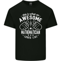 An Awesome Mathematician Looks Like Mens Cotton T-Shirt Tee Top Black