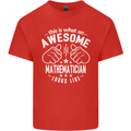 An Awesome Mathematician Looks Like Mens Cotton T-Shirt Tee Top Red