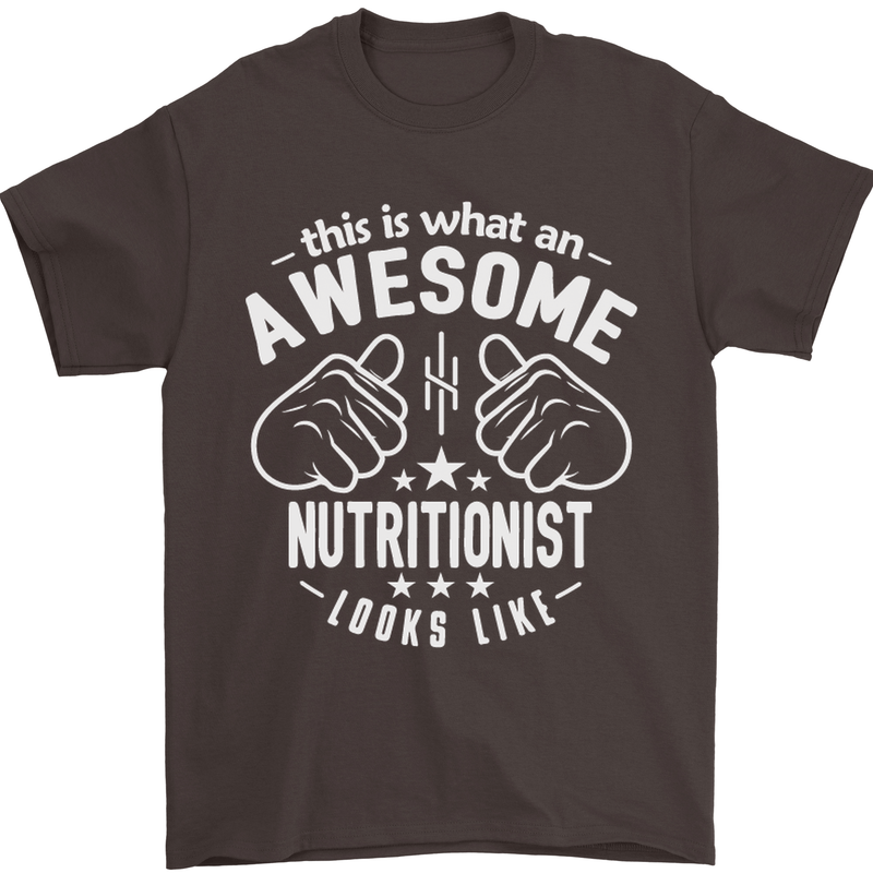 An Awesome Nutritionist Looks Like Mens T-Shirt Cotton Gildan Dark Chocolate