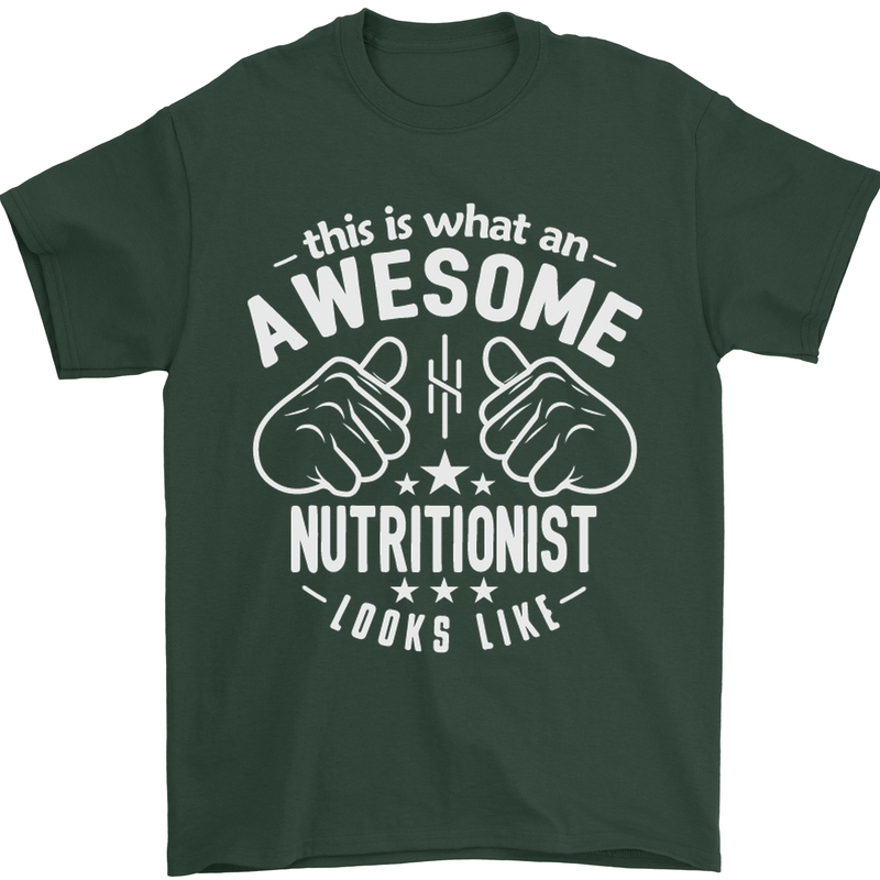 An Awesome Nutritionist Looks Like Mens T-Shirt Cotton Gildan Forest Green