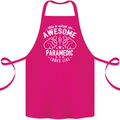 An Awesome Paramedic Looks Like Cotton Apron 100% Organic Pink