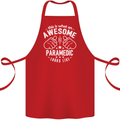 An Awesome Paramedic Looks Like Cotton Apron 100% Organic Red
