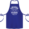 An Awesome Paramedic Looks Like Cotton Apron 100% Organic Royal Blue