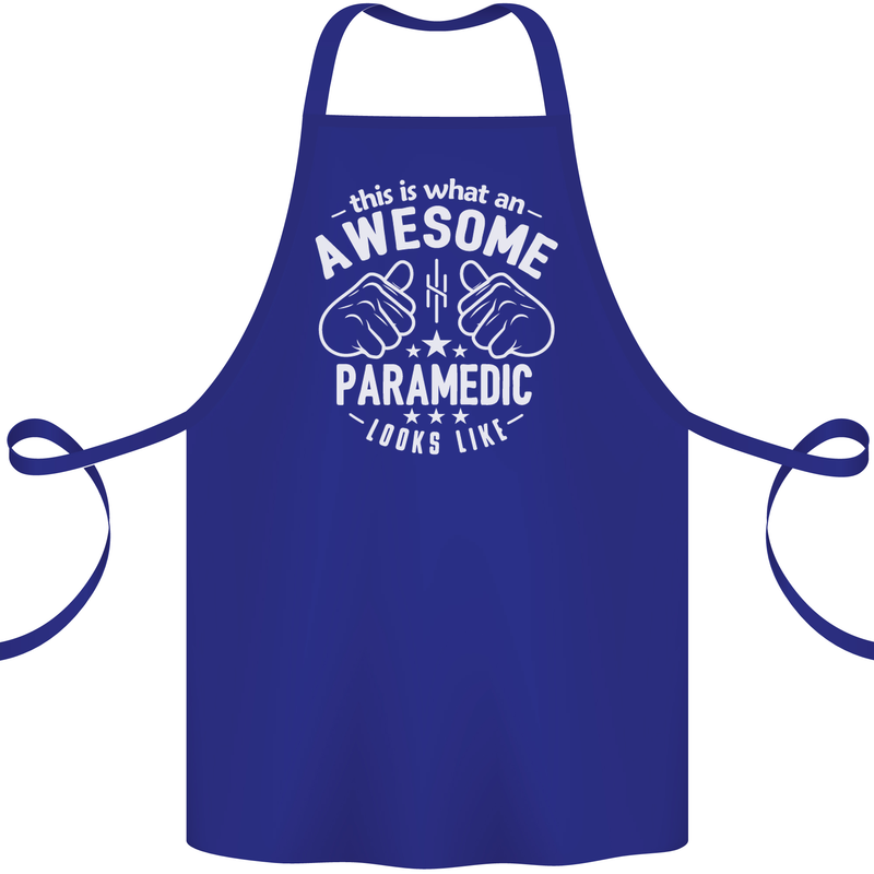 An Awesome Paramedic Looks Like Cotton Apron 100% Organic Royal Blue