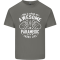 An Awesome Paramedic Looks Like Mens Cotton T-Shirt Tee Top Charcoal