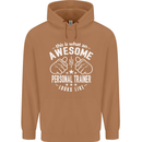 An Awesome Personal Trainer Looks Like Mens 80% Cotton Hoodie Caramel Latte