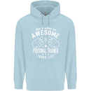 An Awesome Personal Trainer Looks Like Mens 80% Cotton Hoodie Light Blue