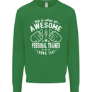 An Awesome Personal Trainer Looks Like Mens Sweatshirt Jumper Irish Green