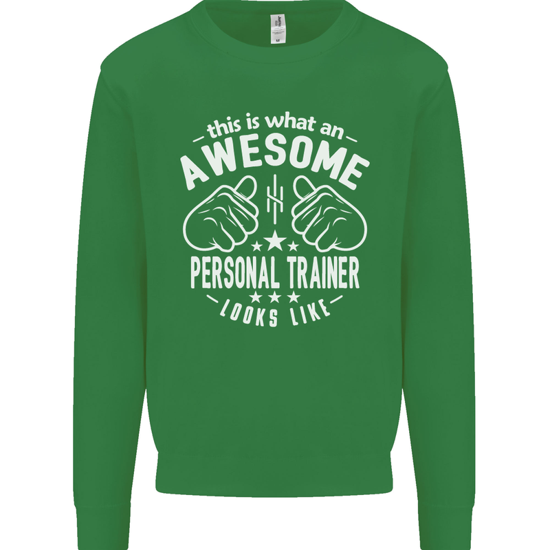 An Awesome Personal Trainer Looks Like Mens Sweatshirt Jumper Irish Green