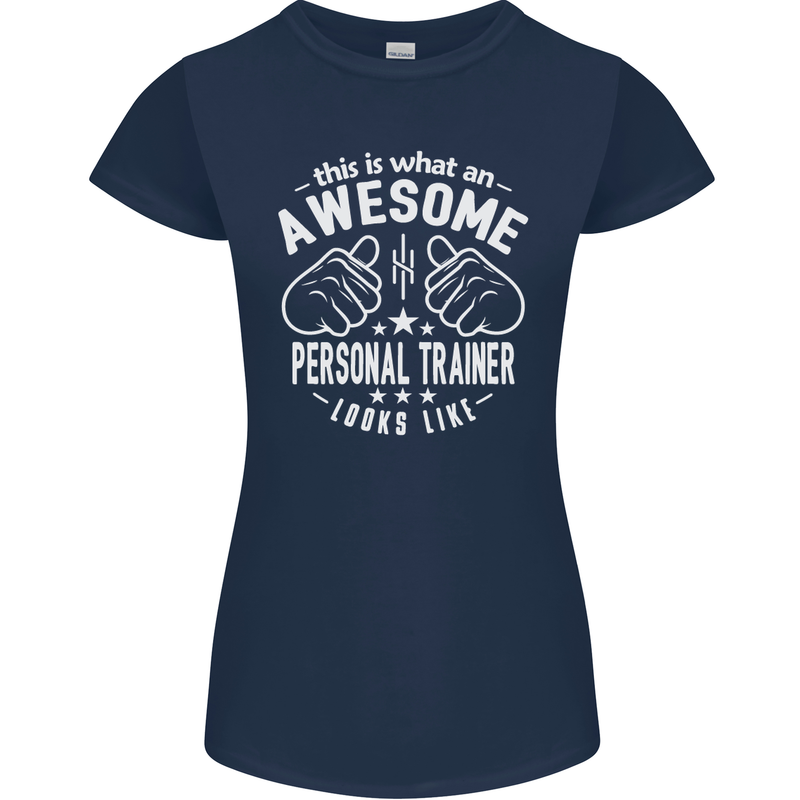 An Awesome Personal Trainer Looks Like Womens Petite Cut T-Shirt Navy Blue