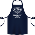 An Awesome Pharmacist Looks Like Cotton Apron 100% Organic Navy Blue