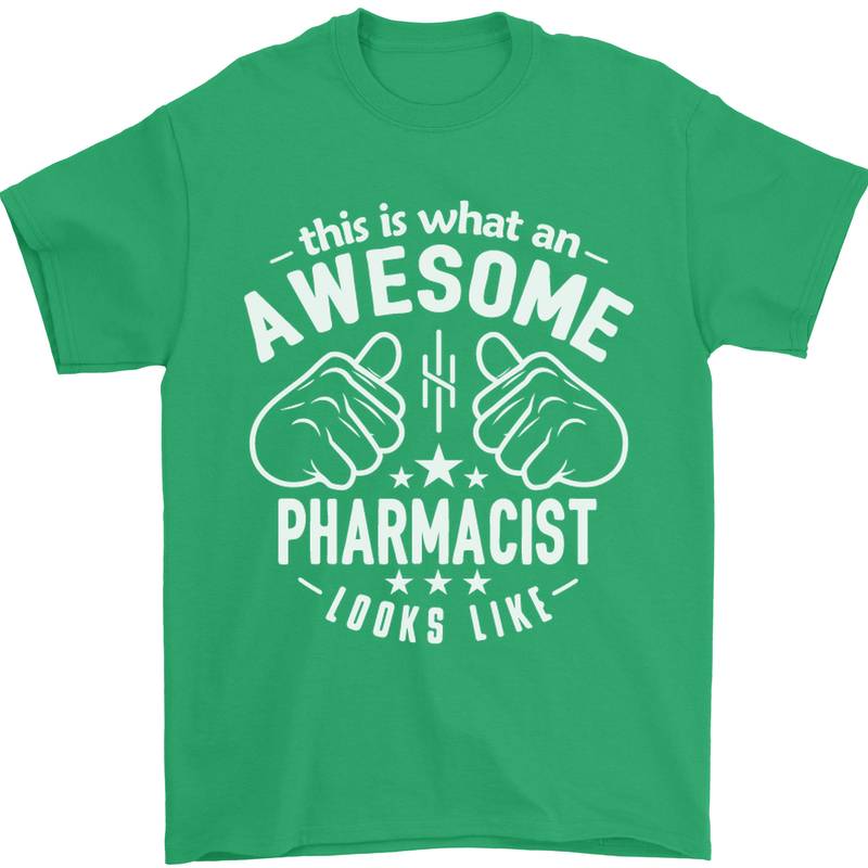 An Awesome Pharmacist Looks Like Mens T-Shirt Cotton Gildan Irish Green