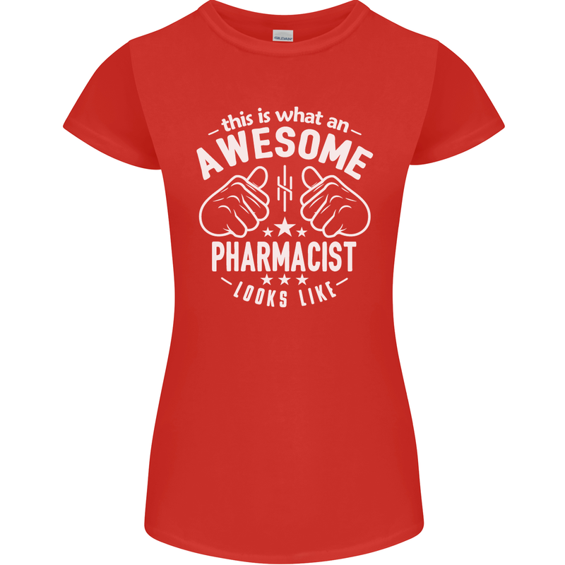 An Awesome Pharmacist Looks Like Womens Petite Cut T-Shirt Red