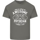 An Awesome Physician Looks Like Mens Cotton T-Shirt Tee Top Charcoal