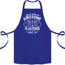 An Awesome Plasterer Looks Like Cotton Apron 100% Organic Royal Blue