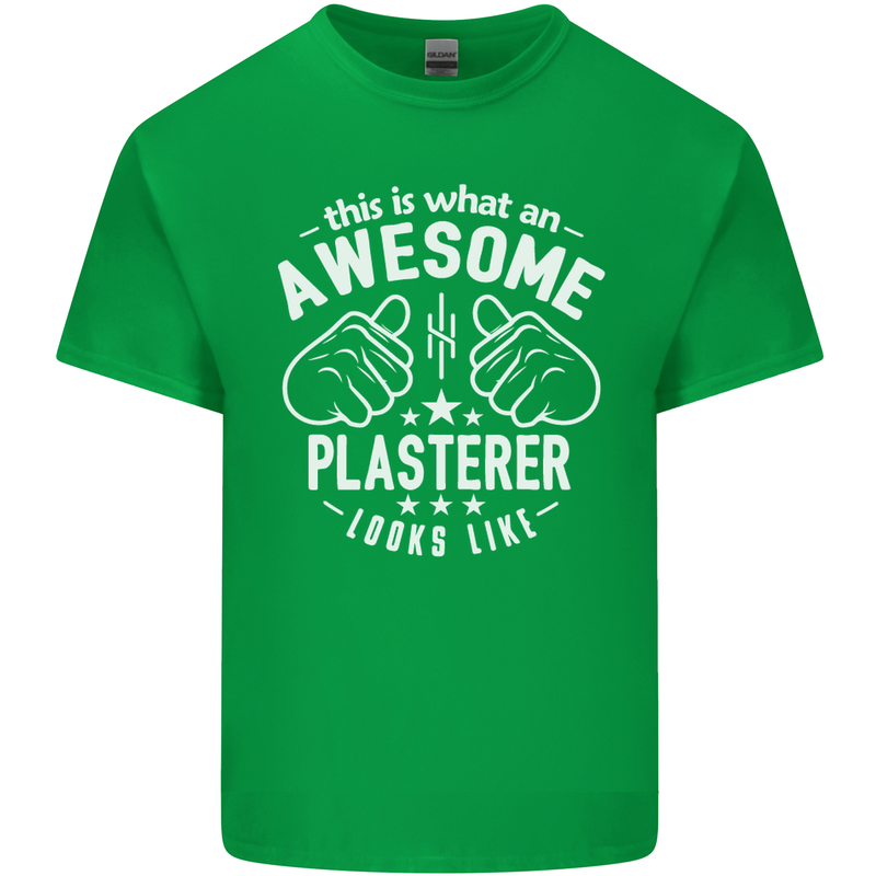 An Awesome Plasterer Looks Like Mens Cotton T-Shirt Tee Top Irish Green