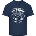An Awesome Plasterer Looks Like Mens Cotton T-Shirt Tee Top Navy Blue