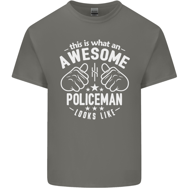 An Awesome Policeman Looks Like Mens Cotton T-Shirt Tee Top Charcoal
