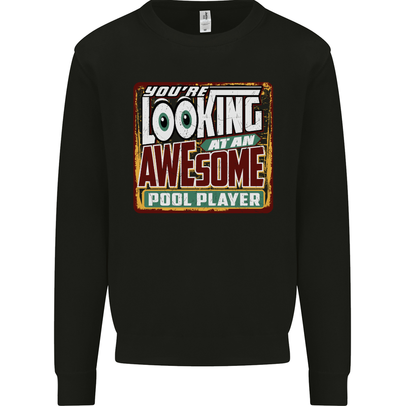 An Awesome Pool Player Mens Sweatshirt Jumper Black