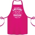 An Awesome Professor Looks Like Cotton Apron 100% Organic Pink