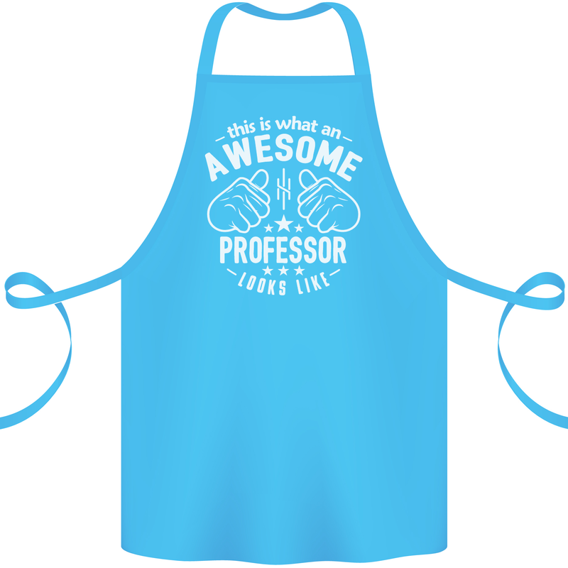 An Awesome Professor Looks Like Cotton Apron 100% Organic Turquoise