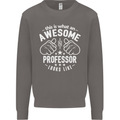 An Awesome Professor Looks Like Mens Sweatshirt Jumper Charcoal