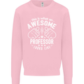 An Awesome Professor Looks Like Mens Sweatshirt Jumper Light Pink