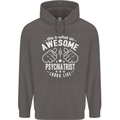 An Awesome Psychiatrist Looks Like Mens 80% Cotton Hoodie Charcoal