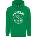 An Awesome Psychiatrist Looks Like Mens 80% Cotton Hoodie Irish Green