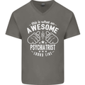 An Awesome Psychiatrist Looks Like Mens V-Neck Cotton T-Shirt Charcoal