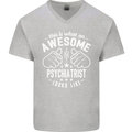 An Awesome Psychiatrist Looks Like Mens V-Neck Cotton T-Shirt Sports Grey