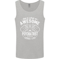 An Awesome Psychiatrist Looks Like Mens Vest Tank Top Sports Grey