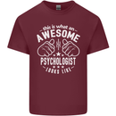 An Awesome Psychologist Looks Like Mens Cotton T-Shirt Tee Top Maroon
