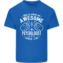 An Awesome Psychologist Looks Like Mens Cotton T-Shirt Tee Top Royal Blue