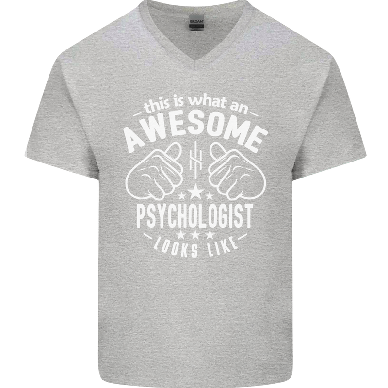 An Awesome Psychologist Looks Like Mens V-Neck Cotton T-Shirt Sports Grey