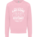 An Awesome Receptionist Looks Like Mens Sweatshirt Jumper Light Pink