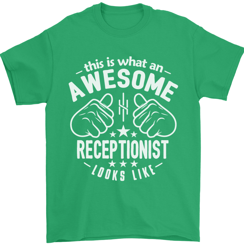 An Awesome Receptionist Looks Like Mens T-Shirt Cotton Gildan Irish Green