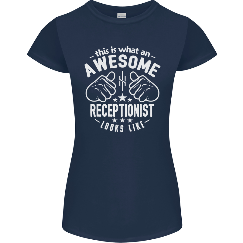 An Awesome Receptionist Looks Like Womens Petite Cut T-Shirt Navy Blue