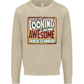 An Awesome Rock Climber Mens Sweatshirt Jumper Sand