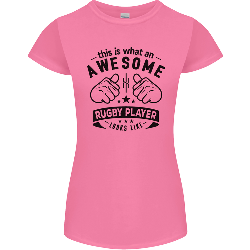 An Awesome Rugby Player Looks Like Union Womens Petite Cut T-Shirt Azalea
