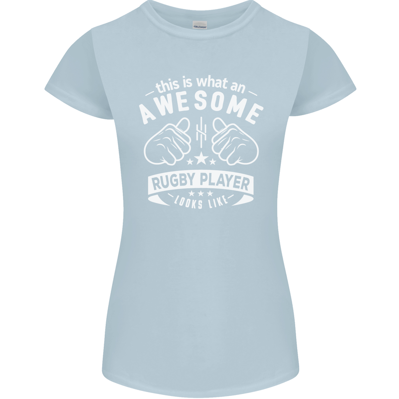 An Awesome Rugby Player Looks Like Union Womens Petite Cut T-Shirt Light Blue