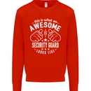 An Awesome Security Guard Looks Like Mens Sweatshirt Jumper Bright Red
